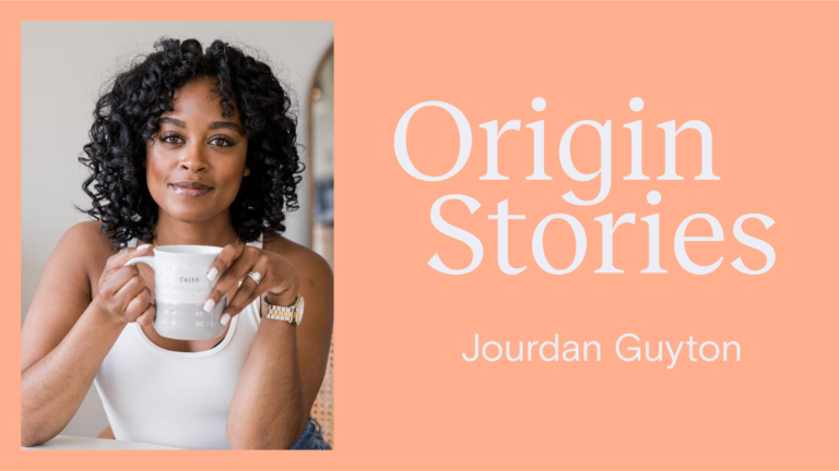 Origin Stories: Jourdan Guyton